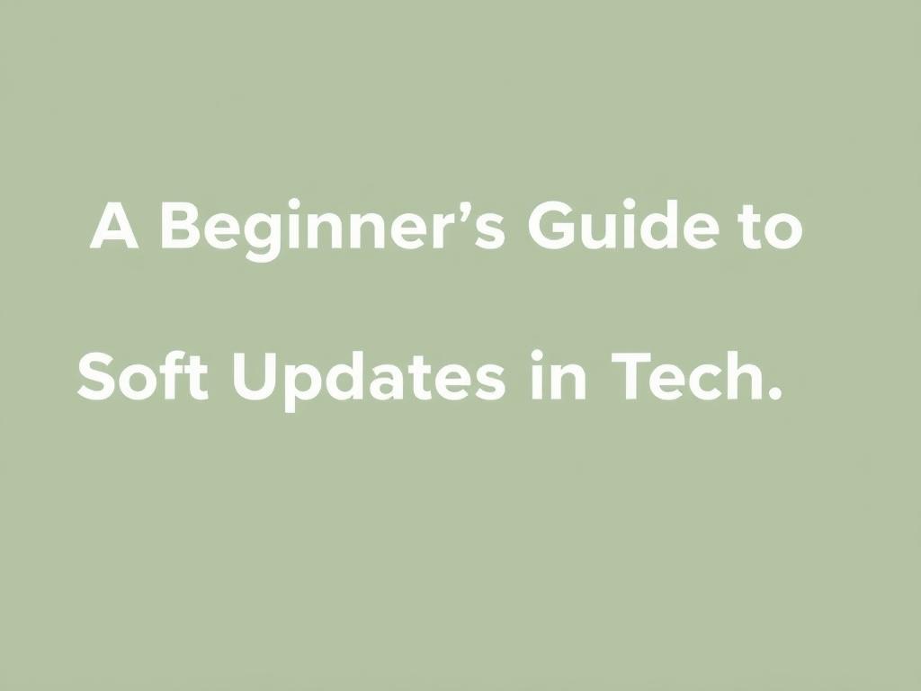     A Beginner’s Guide to Soft Updates in Tech. Common Challenges and How to Overcome Them